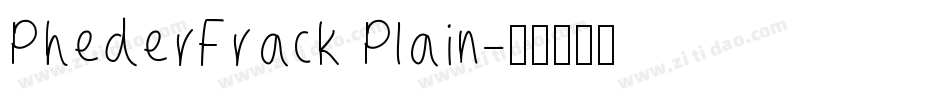 PhederFrack Plain字体转换